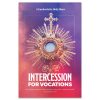 Intercession for Vocations - Holy Hour