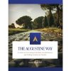 The Augustine Way Workbook