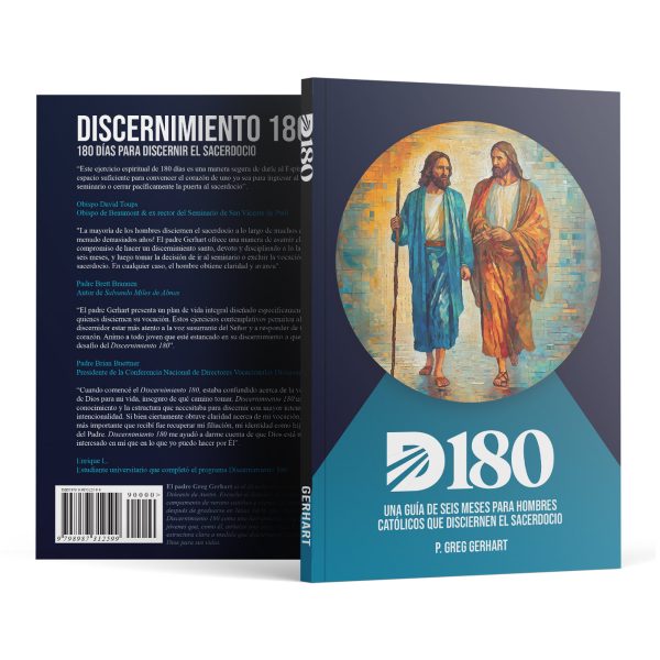 Discernimiento 180 – Padre Greg Gerhart